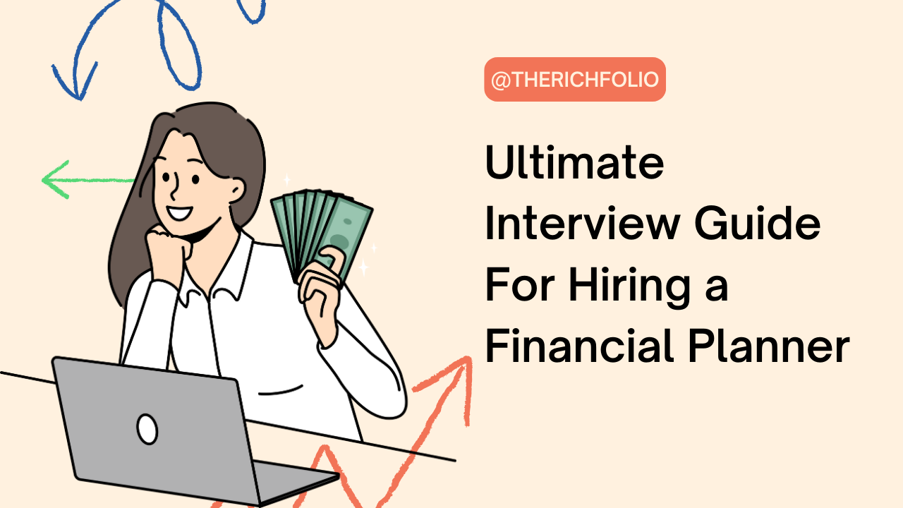 ultimate interview guide to hire a financial planner